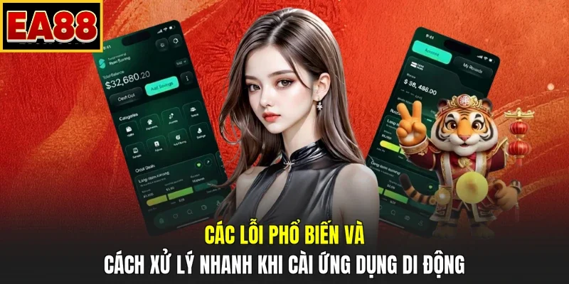 Các lỗi phổ biến và cách xử lý nhanh khi cài ứng dụng di động